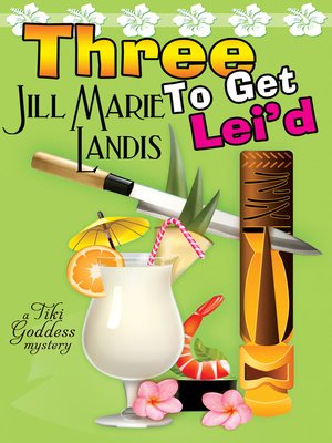 Three to Get Lei'd - ebook